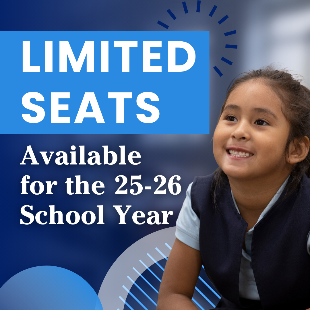 Limited seats available for the 2025-26 school year